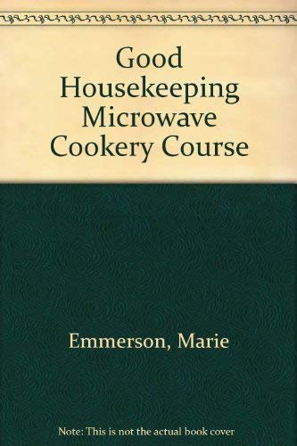 Beispielbild fr Good Housekeeping" Microwave Cookery Course zum Verkauf von WorldofBooks