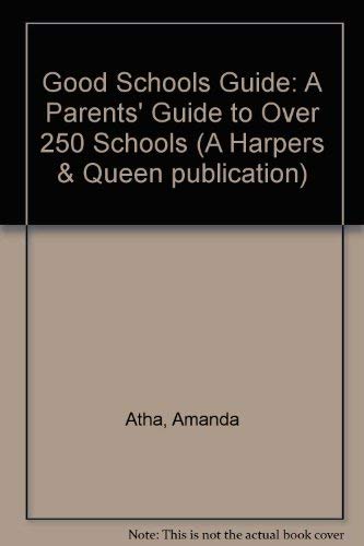 9780852234617: Good Schools Guide (A Harpers & Queen Publication)