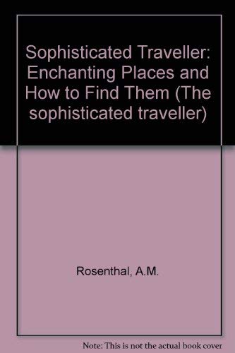 Imagen de archivo de Enchanting Places and How to Find Them (The sophisticated traveller) a la venta por Goldstone Books