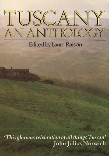 Stock image for Tuscany:Anthology,An: An Anthology for sale by Wonder Book