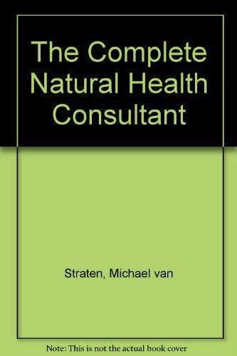 9780852235614: The Complete Natural Health Consultant
