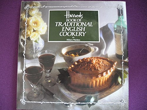 Beispielbild fr Harrods Book of Traditional English Cookery zum Verkauf von Wonder Book
