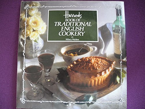 Stock image for Harrods Book of Traditional English Cookery for sale by Wonder Book