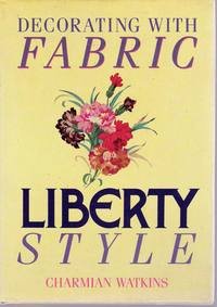 Imagen de archivo de Decorating with Fabric: Liberty Style a la venta por AwesomeBooks