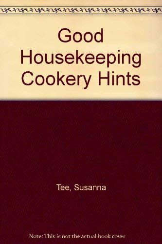 Stock image for Good Housekeeping" Cookery Hints for sale by AwesomeBooks