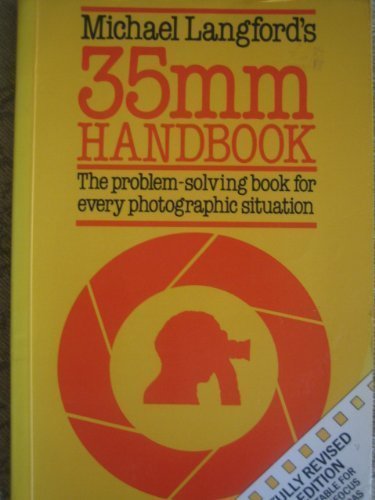 Stock image for Michael Langford's 35mm handbook for sale by SecondSale
