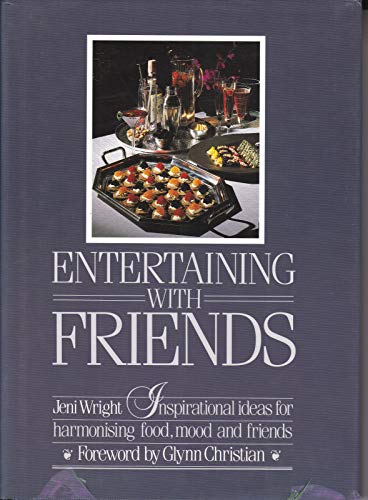 Imagen de archivo de Entertaining with Friends a la venta por More Than Words