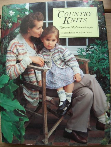 Stock image for Country Knits: With Over 30 Glorious Designs for sale by WorldofBooks