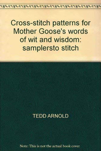 Imagen de archivo de Cross-stitch Patterns for Mother Goose's Words of Wit and Wisdom a la venta por WorldofBooks