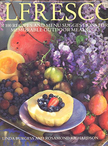 Beispielbild fr Alfresco: Over 100 Recipes and Menu Suggestions for Memorable Outdoor Meals zum Verkauf von AwesomeBooks