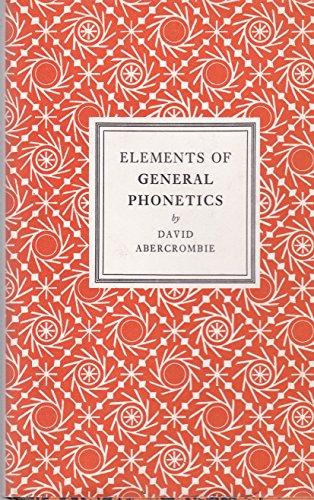 Stock image for Elements of General Phonetics for sale by Better World Books