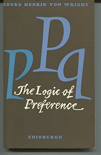 Logic of Preference (9780852241219) by G.H. Von Wright