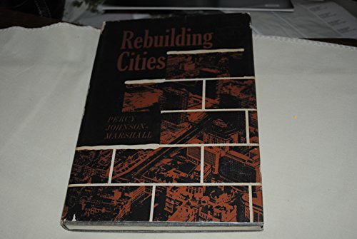 Beispielbild fr Rebuilding Cities. zum Verkauf von FIRENZELIBRI SRL