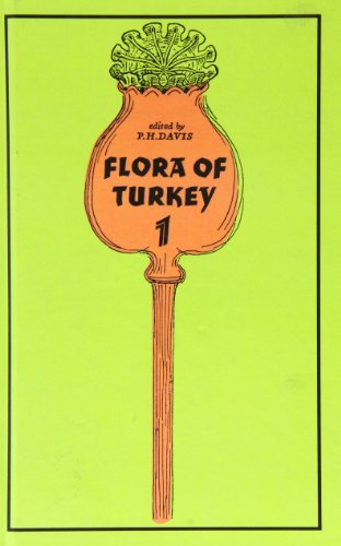 Stock image for Flora of Turkey and the East Aegean Islands [Volume One] for sale by Die Wortfreunde - Antiquariat Wirthwein Matthias Wirthwein