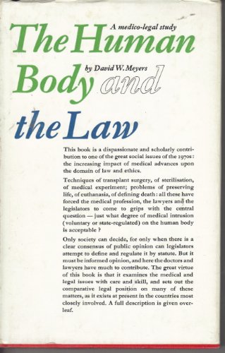 9780852241738: Human Body and the Law (Social Issues of the 70's S.)