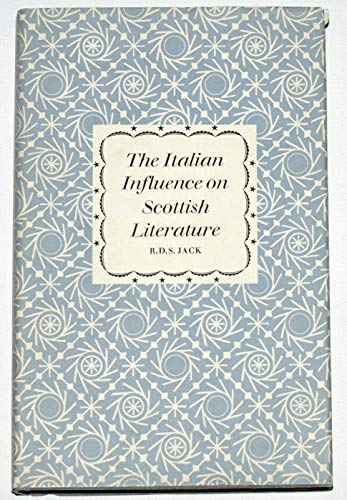 Beispielbild fr The Italian Influence On Scottish Literature zum Verkauf von Eastleach Books
