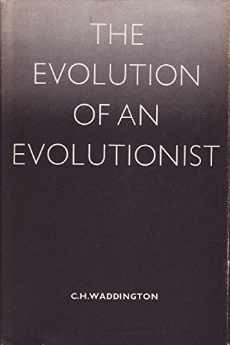 9780852242728: Evolution of an Evolutionist