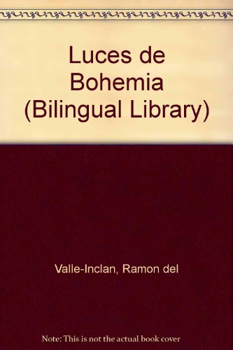 9780852242841: Luces de Bohemia (Bilingual Library)