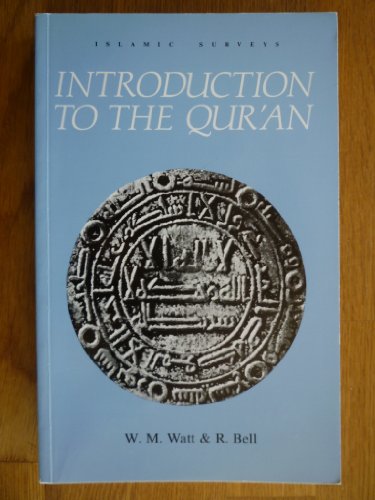 9780852243350: Introduction to the Qur'an (Islamic Surveys)