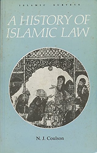 Stock image for A History of Islamic Law (Islamic Surveys) for sale by Wonder Book