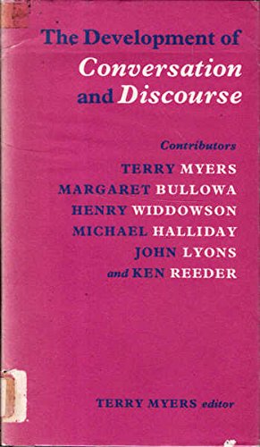 The Development of conversation and discourse (9780852243602) by Terry Myers