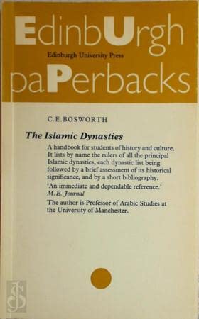 Beispielbild fr Islamic Dynasties: A Chronological and Genealogical Handbook (Islamic Surveys) zum Verkauf von Wonder Book