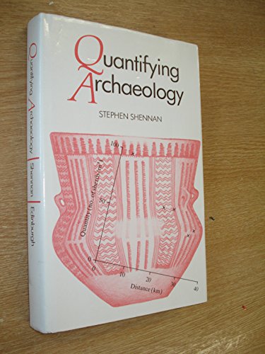 Imagen de archivo de Quantifying Archaeology a la venta por ThriftBooks-Atlanta