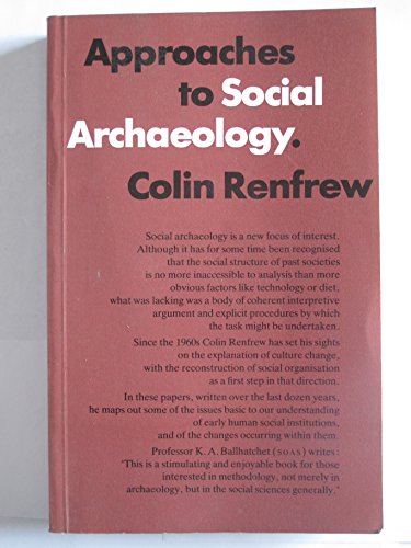9780852244814: Approaches to Social Archaeology