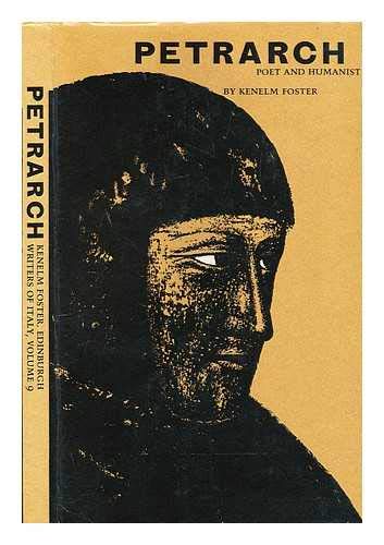 Beispielbild fr Petrarch : Poet and Humanist zum Verkauf von Better World Books