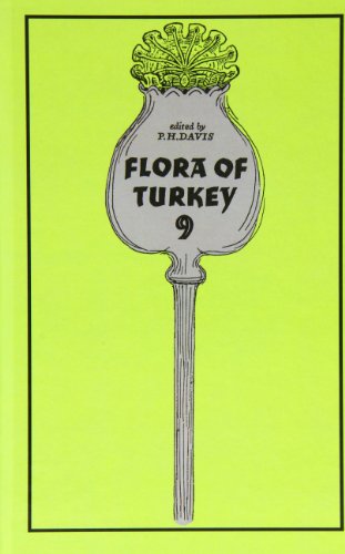 Flora of Turkey and the East Aegean Islands - Davis, Peter H.