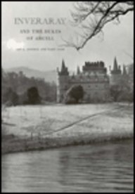 Imagen de archivo de Inveraray and the Dukes of Argyll a la venta por The Compleat Scholar