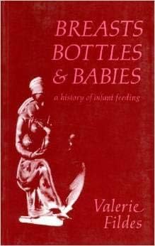 Imagen de archivo de Breasts, Bottles, and Babies a la venta por dsmbooks