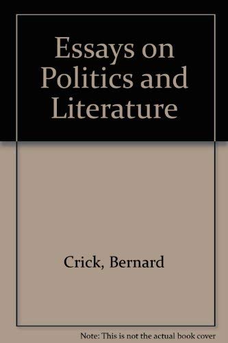 Beispielbild fr Essays on Politics and Literature zum Verkauf von Better World Books