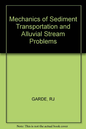 9780852263068: Mechanics of Sediment Transportation and Alluvial Stream Problems