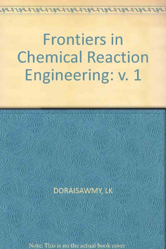 9780852265918: Frontiers in Chemical Reaction Engineering: v. 1