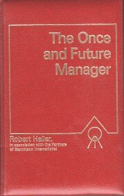 Beispielbild fr The Once and Future Manager zum Verkauf von Anybook.com