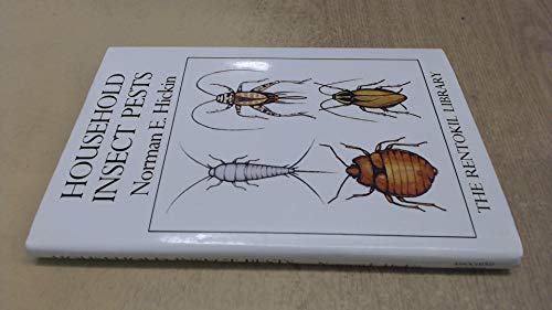 9780852271001: Household insect pests;: An outline of the identification, biology and control of the common insect pests found in the home (The Rentokil library)