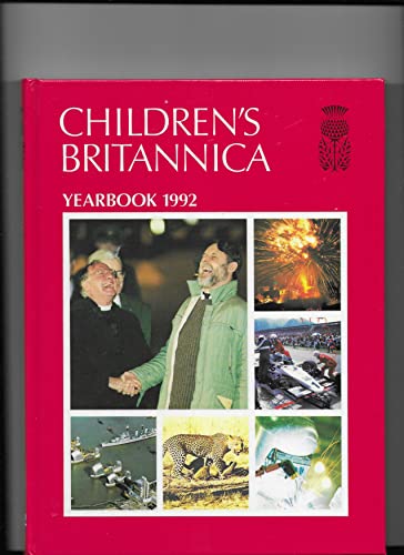 Stock image for Children's Britannica Yearbook 1992 (looking Back on 1991). for sale by Frans Books