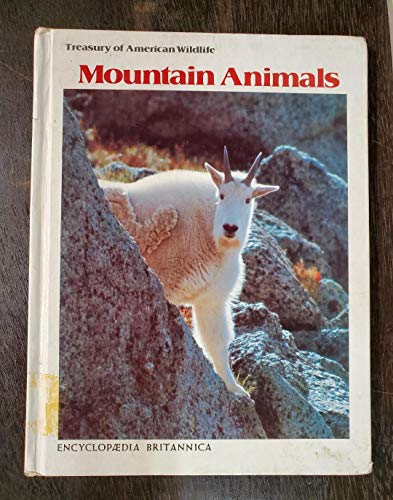Beispielbild fr Mountain animals (Treasury of American wildlife) zum Verkauf von Wonder Book