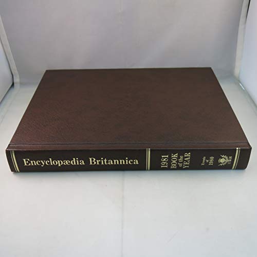 Imagen de archivo de 1981 Britannica Book of the Year a la venta por HPB-Ruby