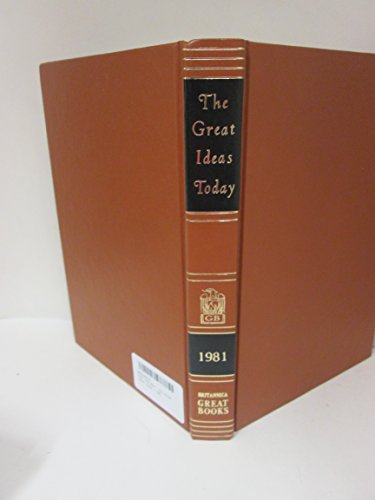 Imagen de archivo de The Great Ideas Today / 1981 a la venta por ThriftBooks-Dallas