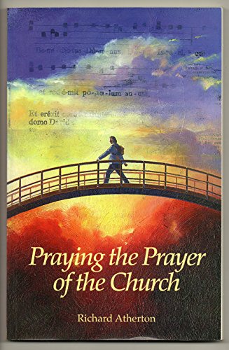 9780852311745: Praying the Prayer of the Church