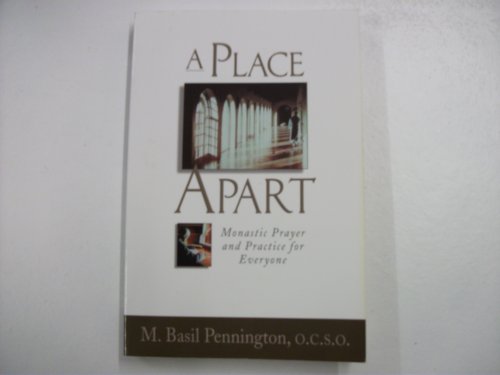 9780852311790: Place Apart: Monastic Prayer and Practice for Everyone