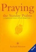 Stock image for Praying the Sunday Psalms Year A: A Comprehensive Resource for Each Liturgical Year for sale by WorldofBooks