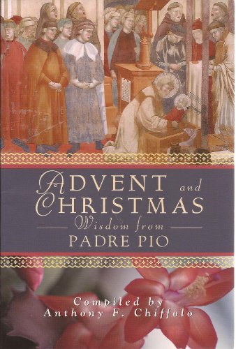 Stock image for Advent and Christmas with Padre Pio for sale by WorldofBooks