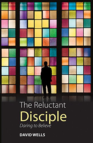 9780852314210: The Reluctant Disciple: Daring to Believe