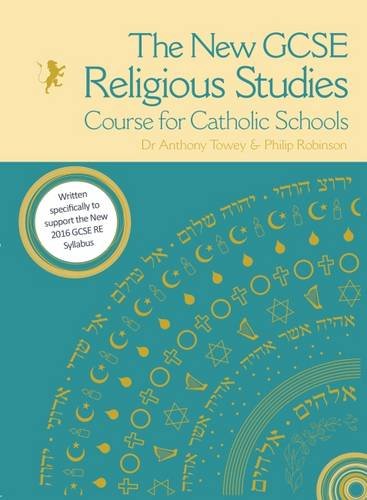 Imagen de archivo de The New GCSE Religious Studies Course for Catholic Schools (AQA) a la venta por Greener Books