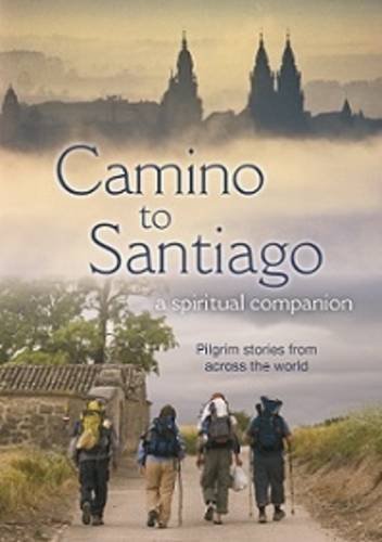 9780852314586: Camino to Santiago: A Spiritual Companion