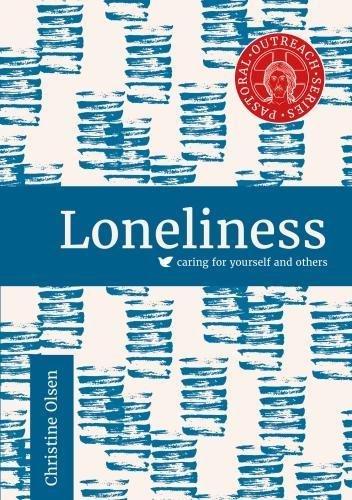 Beispielbild fr Loneliness (Pastoral Outreach for Parishes) zum Verkauf von WorldofBooks