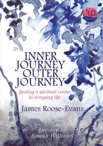 Imagen de archivo de Inner Journey, Outer Journey: Finding a Spiritual Centre in Everyday Life a la venta por WorldofBooks